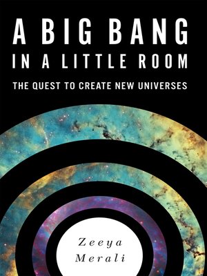 cover image of A Big Bang in a Little Room